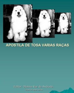 Apostila de tosa varias raças de cães, pdf.